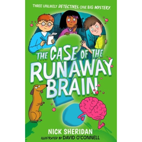 The Case of the Runaway Brain