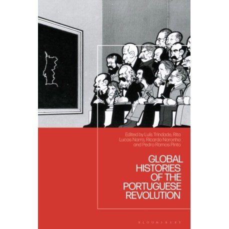 Global Histories of the Portuguese Revolution
