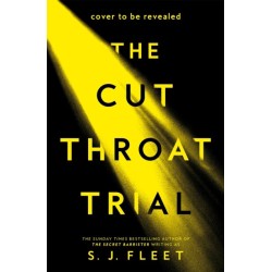 The Cut Throat Trial: The first legal thriller from the author of The Secret Barrister