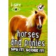 i-SPY Horses and Ponies: Spy it! Score it!
