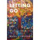 Letting Go: a timeline of tales
