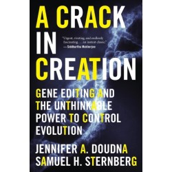 A Crack In Creation: Gene Editing and the Unthinkable Power to Control Evolution
