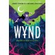 Wynd Book Two: The Secret of the Wings: The Secret of the Wings