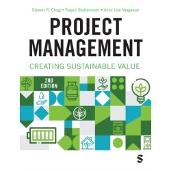 Project Management: Creating Sustainable Value