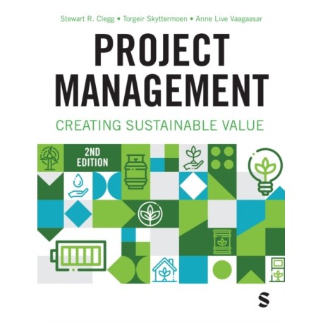 Project Management: Creating Sustainable Value