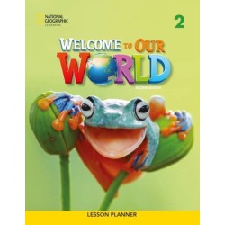 WELCOME TO OUR WORLD BRE 2 LESSON PLANNE