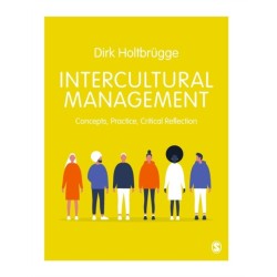 Intercultural Management: Concepts, Practice, Critical Reflection