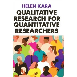 Qualitative Research for Quantitative Researchers