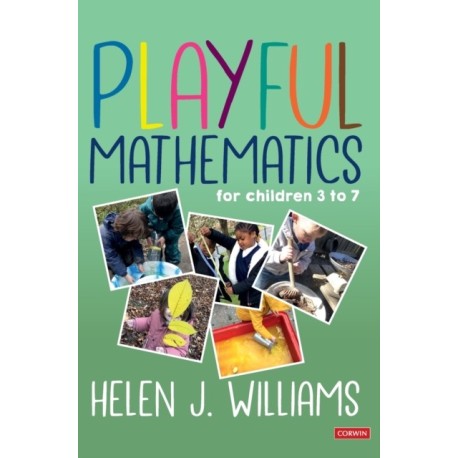 Playful Mathematics: For children 3 to 7