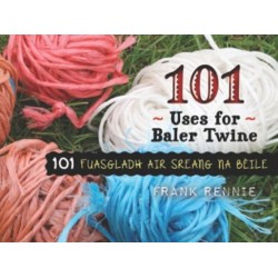 101 Uses of Baler Twine