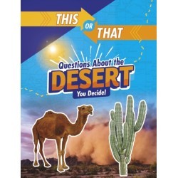 This or That Questions About the Desert: You Decide!