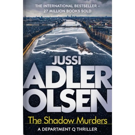 The Shadow Murders: The bestselling crimes series that inspired the hit Netflix show DEPT. Q, starring Matthew Goode