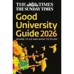 The Times Good University Guide 2026: Where to Go and What to Study