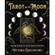 Tarot by the Moon: Spreads and Spells for Every Month of the Year