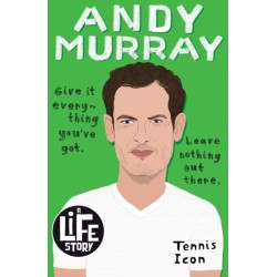 Andy Murray (A Life Story)