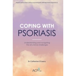 Coping With Psoriasis: Understanding and navigating the emotional challenges