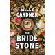 The Bride Stone: the spellbinding new historical novel from the author of The Weather Woman