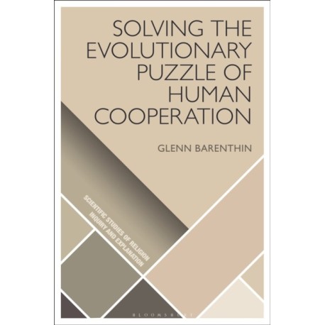 Solving the Evolutionary Puzzle of Human Cooperation