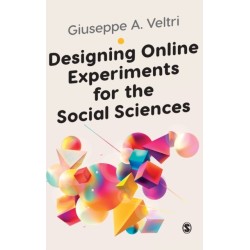 Designing Online Experiments for the Social Sciences