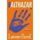 Balthazar: Introduced by Alaa Al Aswany