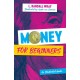 Money for Beginners: An Illustrated Guide
