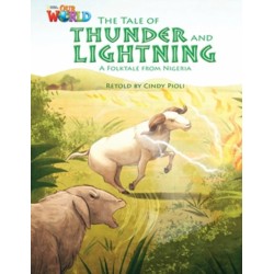 Our World Readers: The Tale of Thunder and Lightning: American English