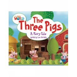 Our World Readers: The Three Pigs: American English