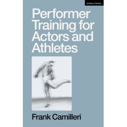 Performer Training for Actors and Athletes