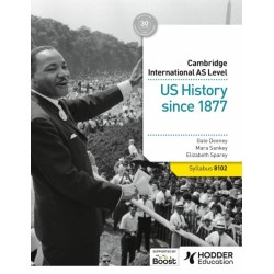 Cambridge International AS Level: US History since 1877