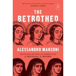 The Betrothed: A Novel