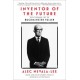 Inventor of the Future: The Visionary Life of Buckminster Fuller