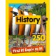 History Find it! Explore it!: More Than 250 Things to Find, Facts and Photos!