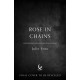 The Rose in Chains
