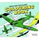 World War Two Planes: Colouring Book
