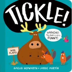 Tickle!: WARNING! This book is very FUNNY!