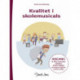 Kvalitet i skolemusicals