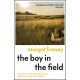 The Boy in the Field: 'A superb family drama' DAILY MAIL