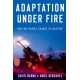 Adaptation under Fire: How Militaries Change in Wartime