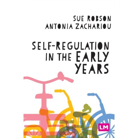 Self-Regulation in the Early Years