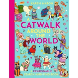 A Catwalk Around the World: A fashionable search and find book