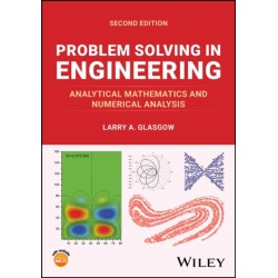 Problem Solving in Engineering: Analytical Mathematics and Numerical Analysis