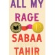 All My Rage: A Novel