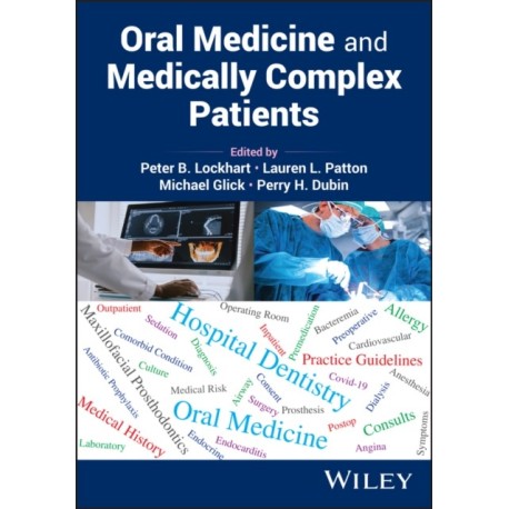 Oral Medicine and Medically Complex Patients