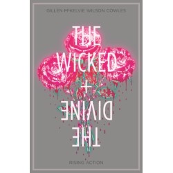 The Wicked + The Divine Volume 4: Rising Action