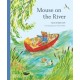 Mouse on the River: A journey through nature