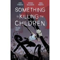 Something is Killing the Children Vol. 8