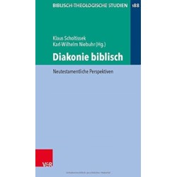 Diakonie biblisch: Neutestamentliche Perspektiven