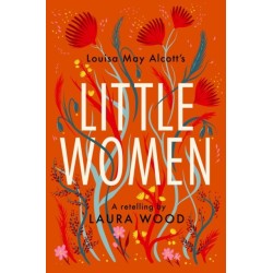 Little Women: A Retelling