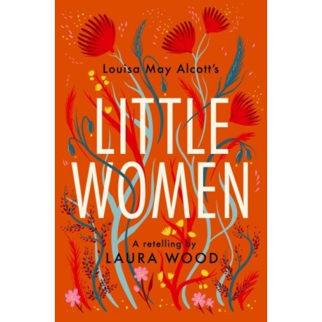 Little Women: A Retelling