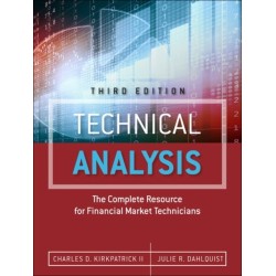 Technical Analysis: The Complete Resource for Financial Market Technicians